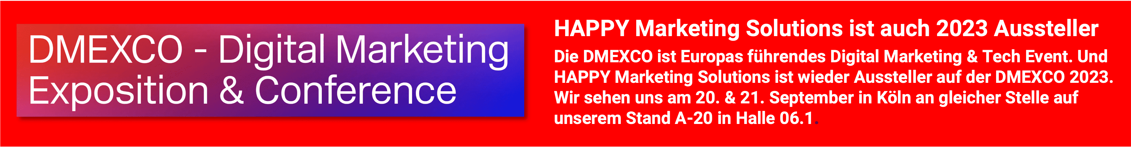 HAPPY ist Aussteller auf der DMEXCO 2023
