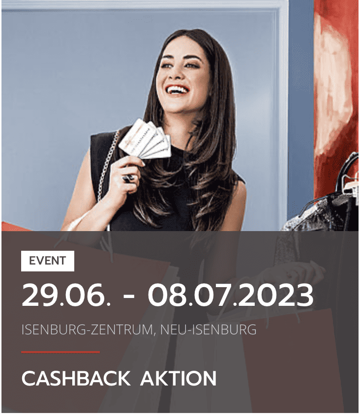 case_Isenburg-Zentrum mit Cashback-Aktion