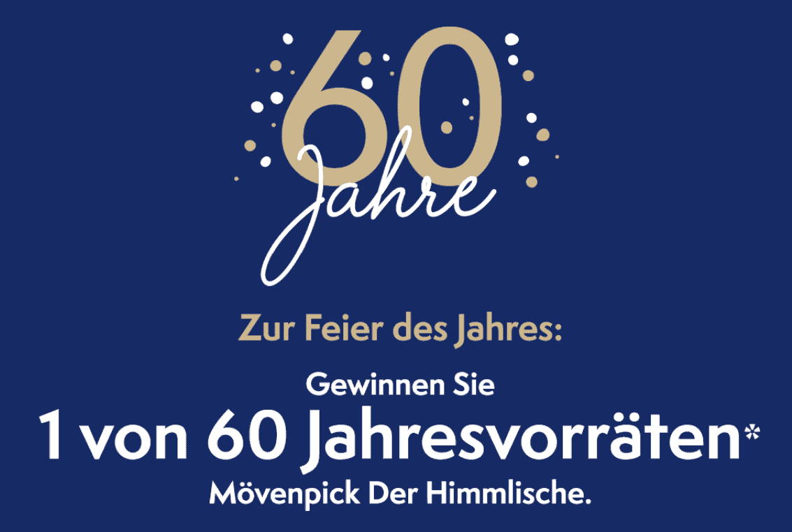 case60 Jahre „Der Himmlische“ Jubiläums Gewinnspiel von Mövenpick