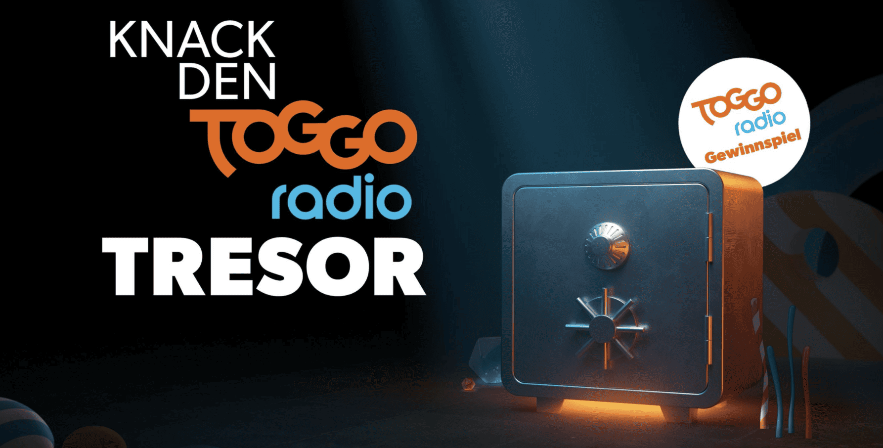 case_Radio-Gewinnspiel „Knack den TOGGO Radio Tresor“