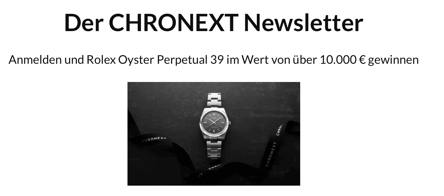 case_CHRONEXT Newsletter Gewinnspiel - Rolex gewinnen