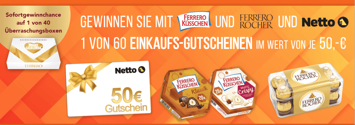case_Ferrero mit Netto Gewinnspiel 60 Einkaufs-Gutschein a` 50 €