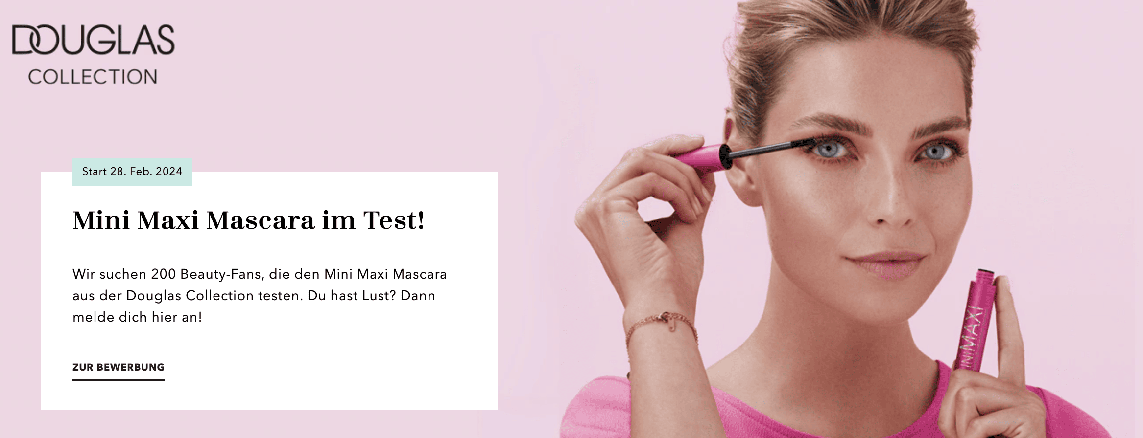 case_Douglas - 200 Produkttester für den Mini Maxi Mascara gesucht 