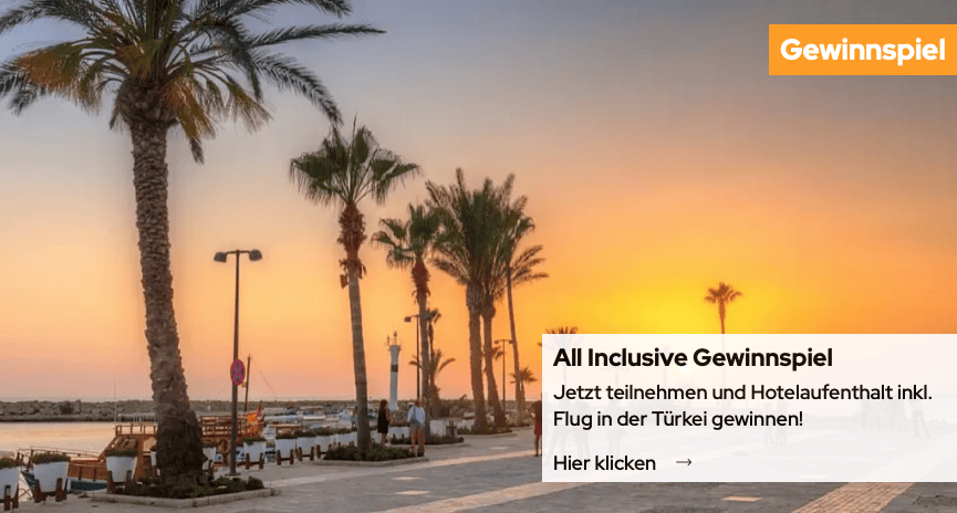 case_GALERIA Reisen-Gewinnspiel Eine Woche Urlaub für 2 Personen in der Türkei 