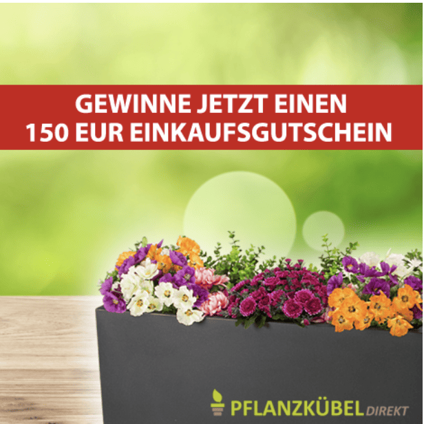 case_Pflanzkübel DIREKT - 150 € Einkaufsgutschein gewinnen